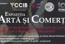 Expoziția ARTĂ și COMERȚ 150 de ani de la fondarea Camerei de Comerț și Industrie București, la Muzeul Național de Artă al României