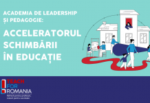 Teach for Romania începe Academia de Leadership și Pedagogie – singurul program integrat de învățare accelerată pentru profesorii care aleg să predea în comunități vulnerabile